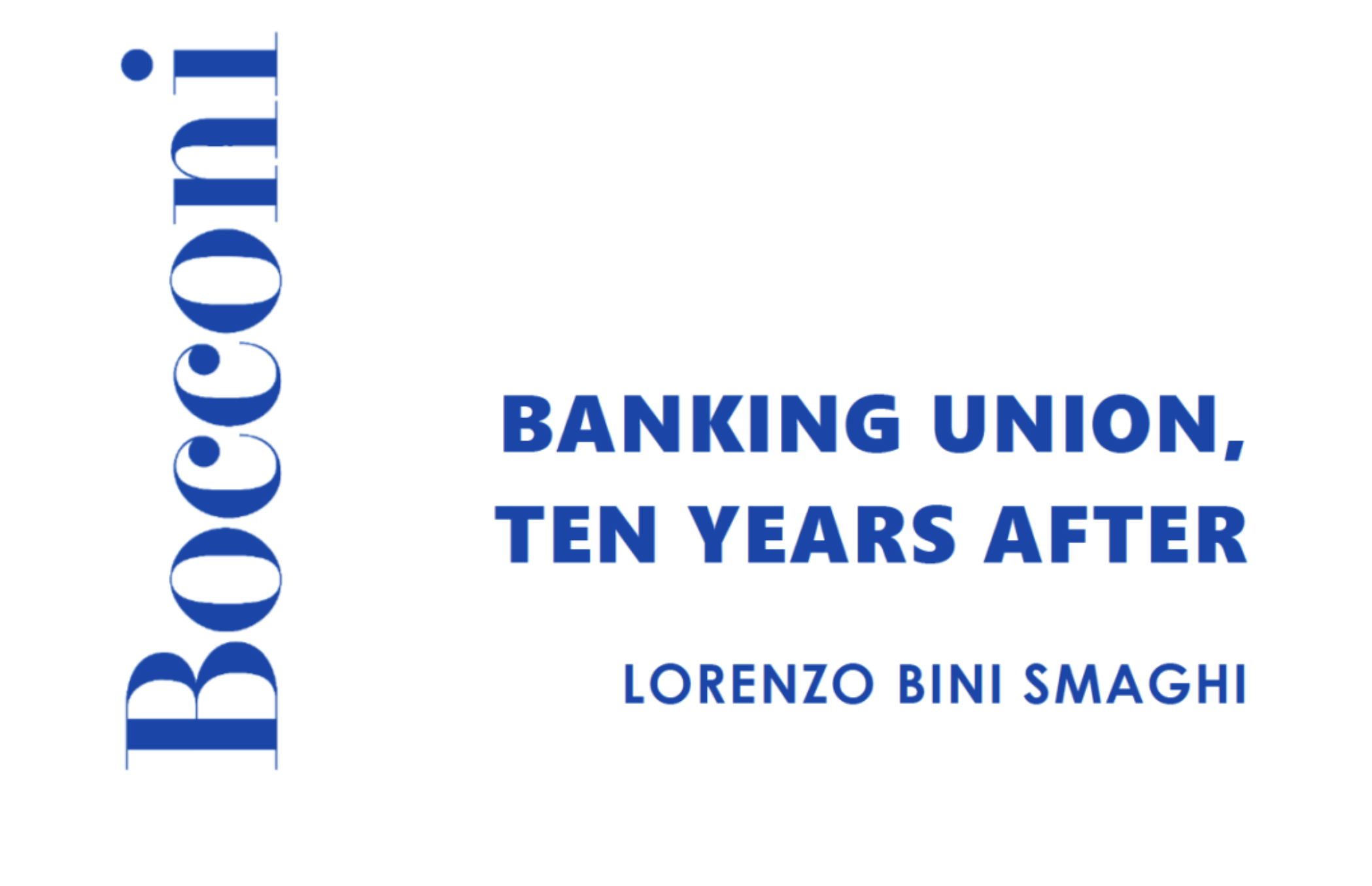 Bini Smaghi Banking Union