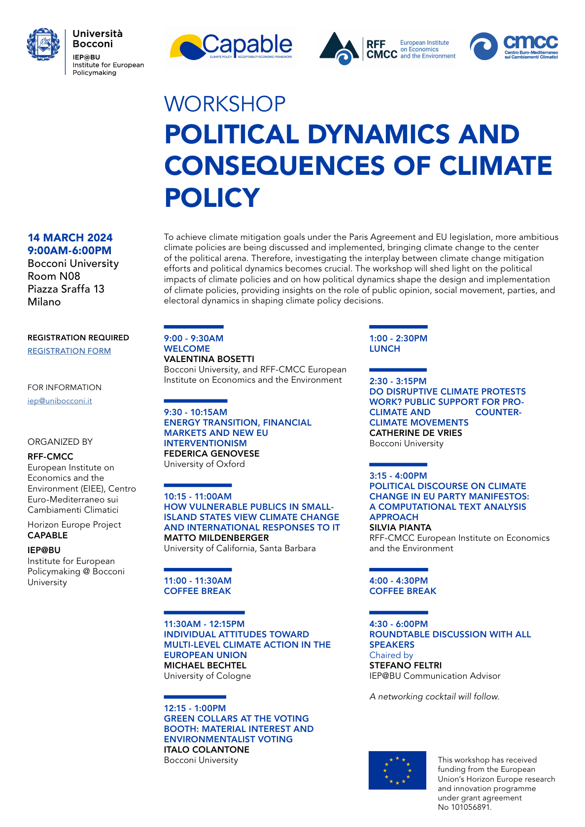 Political Dynamics and Consequences of Climate Policy